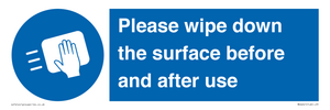 Please wipe down the surface before and after use